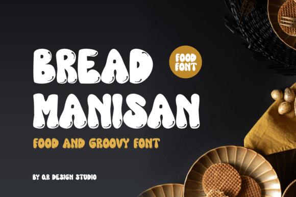 Bread Manisan: A Bold Display Font for Dynamic Campaign Visuals