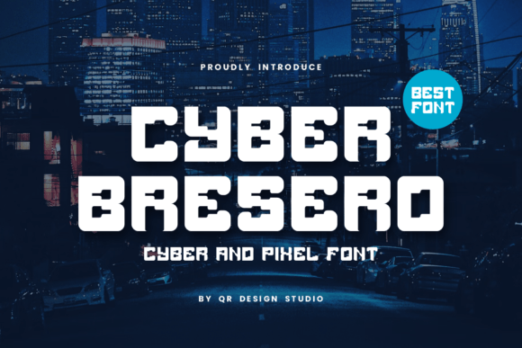 Cyber Bresero: A Display Font That Elevates Small Business Branding