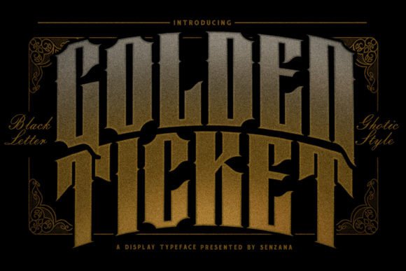 Golden Ticket: The Display Font That Turns Marketing Text into Visual Gold