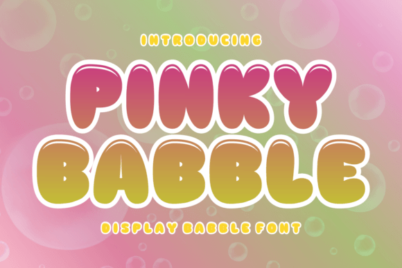 Pinky Bubble Font: A Playful Display Typeface for Campaigns