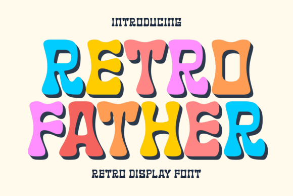 Retro Father Font: A Groovy Typeface for Branding